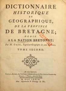 Ogée, "Dictionnaire historique et géographique de la province de Bretagne", 1778-1779